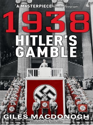 1938--Hitler's Gamble - ebook